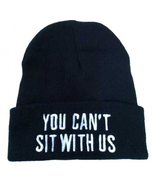 E-SHINE CO New Black You Cant Sit With Us Embroidery Beanie Skull Cap Hip Hop Hat - CC11SAQFGQP